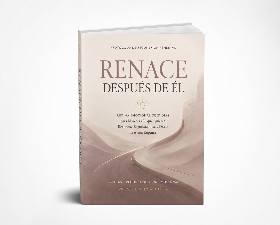 Renace después de el - Rutina emocional de 21 días